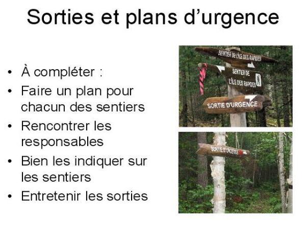 Sorties et plan d'urgence